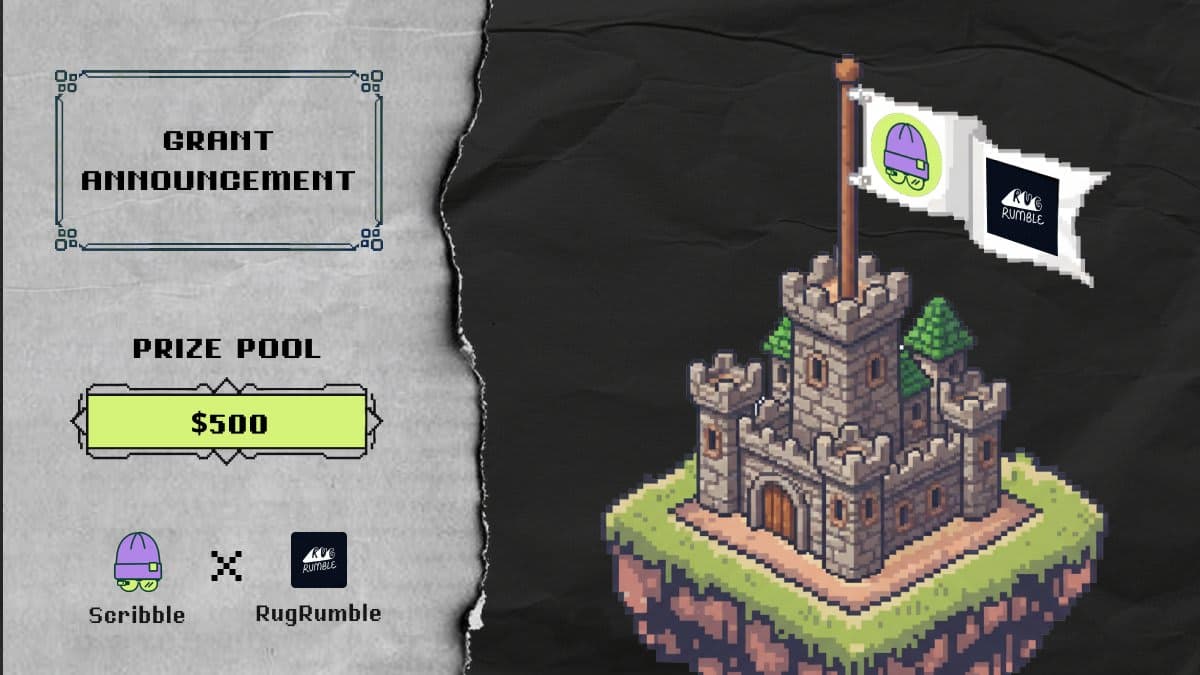 Scribble x Rug Rumble grant announcement graphic with $500 prize pool and pixel art castle on floating island