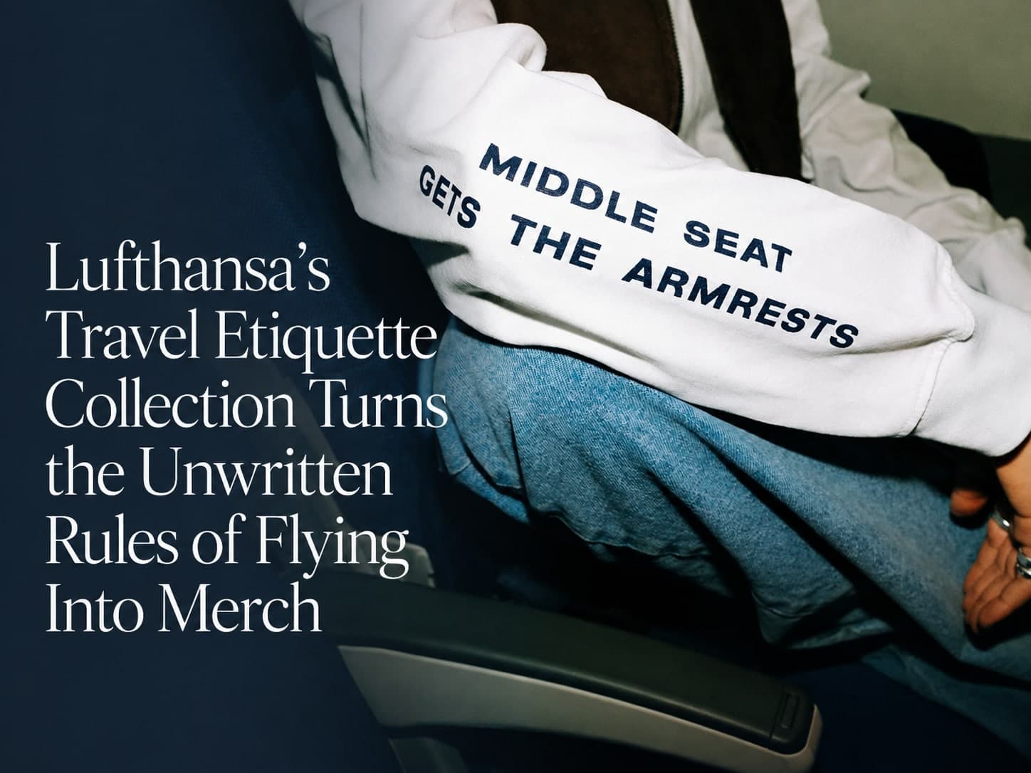 Lufthansa’s Travel Etiquette Collection Turns the Unwritten Rules of Flying Into Merch