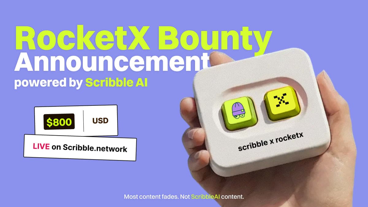 Cover Image for Rocketx ScribbleAI Bounty